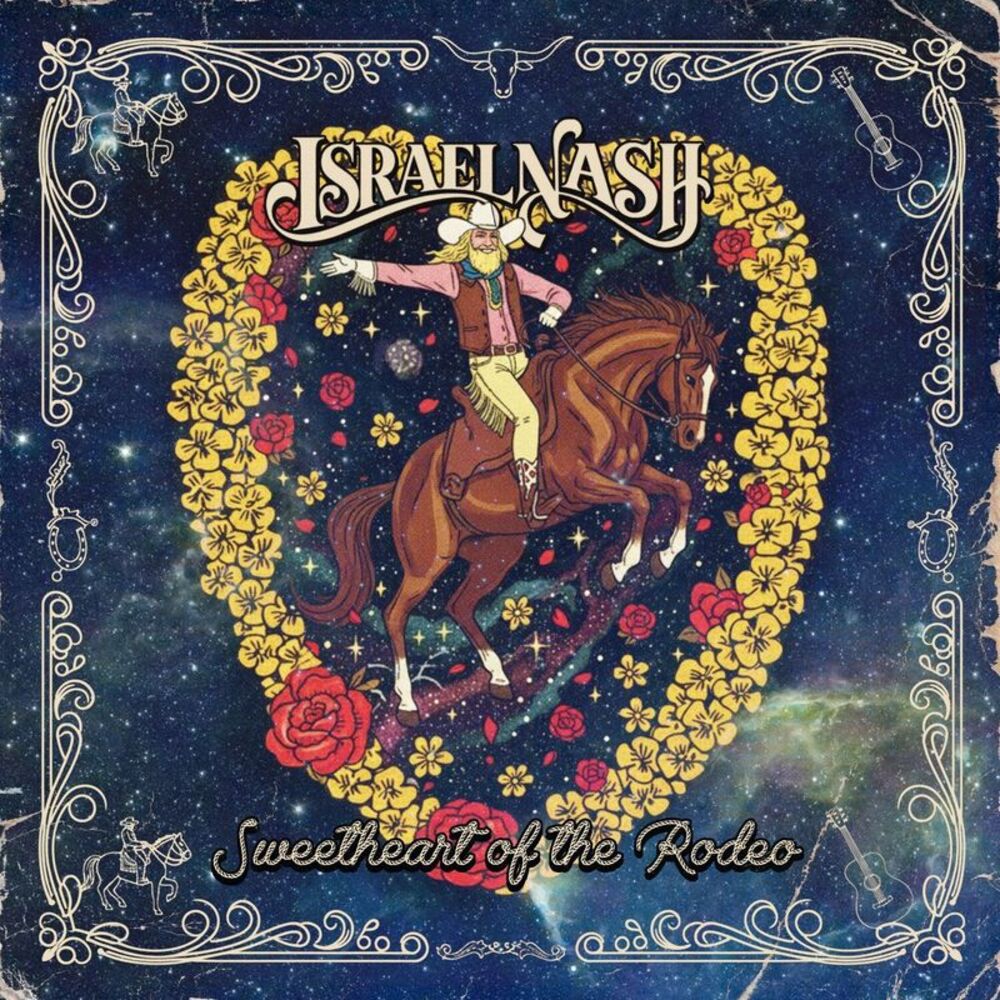 Israel Nash - Sweetheart of the Rodeo  CD